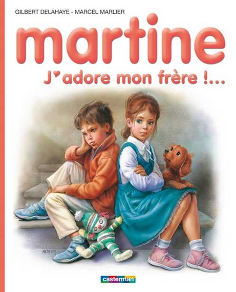 T 57 - Martine - J'adore mon frère