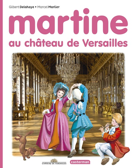 HS - Martine au château de Versailles